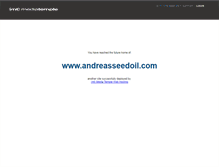 Tablet Screenshot of andreasseedoil.com